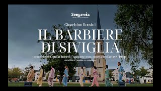 Il Barbiere Di Siviglia  Sequenda Opera Studio  Highlights [upl. by Ecnaiva815]