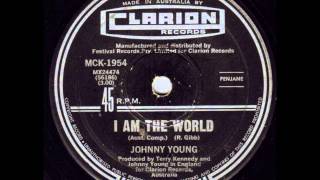 Johnny Young  I Am The World [upl. by Libbie]