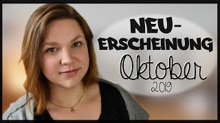 Neuerscheinungen im Oktober 2019  Monat der Buchmesse [upl. by Ettennyl]