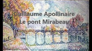 Guillaume Apollinaire Le pont Mirabeau Мост Мирабо [upl. by Annaicul]