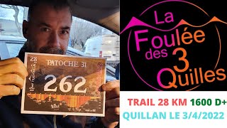 TRAIL DE QUILLAN 28 KMS 1600 D le 3042022 [upl. by Aneej]