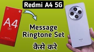 Redmi A4 5G message ringtone kaise set kare how to change message ringtone in Redmi ringtone setti [upl. by Damle]