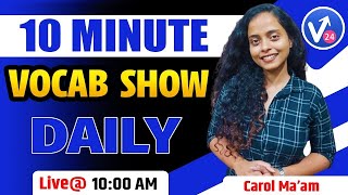 10 Min Daily Vocabulary Show  Vocab Quiz  The Hindu Vocab  Carol Mam [upl. by Gautious]