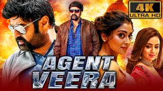 Agent Veera 4K ULTRA HD  साउथ की धमाकेदार एक्शन मूवी  Nandamuri Balakrishna Shriya Saran [upl. by Wilfreda]