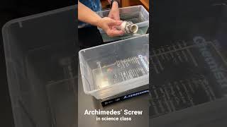 Archimedes’ Screw in science class [upl. by Britta]