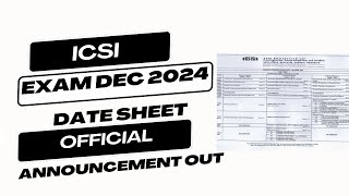 icsi date sheet for december 2024 exam [upl. by Ecyor]