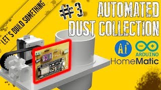 Automated dust collection with electric blast gates Part 3  The electronics [upl. by Llennej]