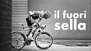 CICLISMO Il Fuori Sella  Come e Quando Farlo [upl. by Ryun252]