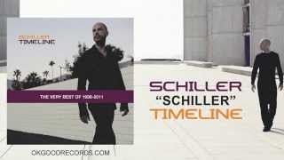 Schiller  Timeline FULL ALBUM The Very Best of 1998​​2011 [upl. by Roderich]