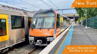 Sydney Trains Vlog 1742 New Series 2 Waratah B Set B26 Now In Service [upl. by Jonme]