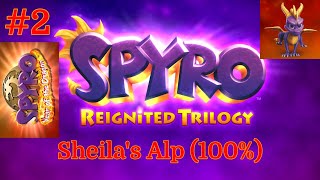 Spyro Year of the Dragon  Reignited Trilogy  Episode 2 Sheilas Alp 100 Complete [upl. by Fulmis528]