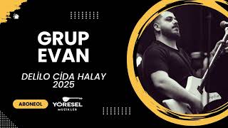 Grup Evan  Delilo Cida Halay  Yeni 2024 [upl. by Jaunita]