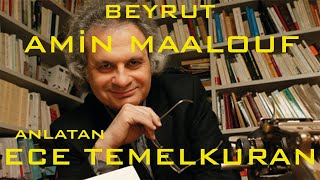 Kentler ve Gölgeler  Beyrut  Amin Maalouf  Anlatan Ece Temelkuran [upl. by Acirederf326]