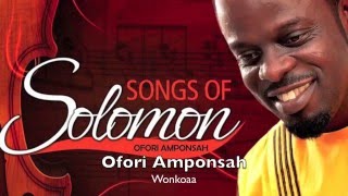 Ofori Amponsah  Wonkoaa [upl. by Terrie]