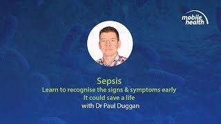 Sepsis Webinar with Dr Paul Huggan [upl. by Alicec]