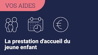 La Caf décrypte pour vous  la Prestation daccueil du jeune enfant Paje [upl. by Kohn]