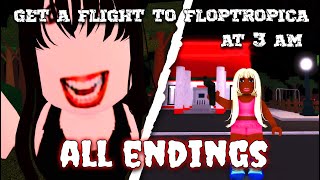 Get A Flight To Floptropica At 3 AM  ALL Endings ROBLOX [upl. by Corny]