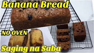 SAGING NA SABA BANANA BREADNO OVEN  BANANA CAKE  PANGNEGOSYO  HOW TO MAKE  REGILYN CHANNEL [upl. by Leake]