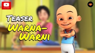 Upin amp Ipin Musim 8  Warna Warni Teaser HD [upl. by Valley]