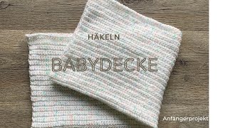 Babydecke häkeln  super einfach [upl. by Elockin565]