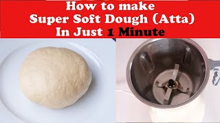 MUST TRY New method of kneading the dough in 1 minute How to knead super soft atta food hack [upl. by Camile]