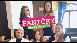 PANIČKY  5 Díl  NOVÁ PANIČKA reality show [upl. by Nonek]