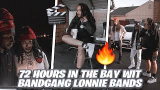 Bandgang Lonnie Bands amp ShredGang Mone  Blasta cash clickboog spent 72 Hours in The Bay Area [upl. by Levine545]