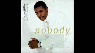 Keith Sweat  Nobody [upl. by Gnart549]