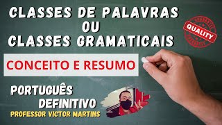 CLASSES DE PALAVRAS OU CLASSES GRAMATICAIS CONCEITO FUNÇÃO MORFOLÓGICA RECONHECIMENTO NO CONTEXTO [upl. by Lundgren]