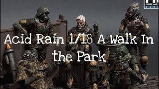 Acid Rain 118  A Walk In The Park [upl. by Jessie]