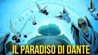 Il Paradiso SPLENDIDO di Dante – La Divina Commedia [upl. by Timothy]