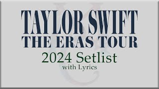 NEW SETLIST Taylor Swift quot THE ERAS TOURquot with Lyrics [upl. by Neelia]