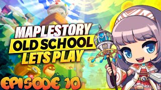 Old School Maplestory  Silent LP  Episode 10 [upl. by Hobey245]