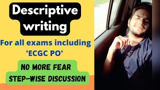 Descriptive writing ECGC PO and other exams Descriptive writing kaise kare ecgcpo [upl. by Kisor467]