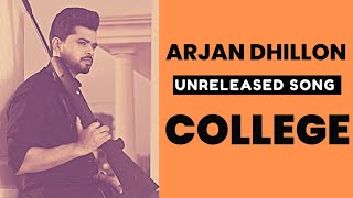 College  Arjan Dhillon singing his unreleased song [upl. by Terb]