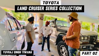 Toyota LandCruiser Series Collection  100 80  Yuvraj Singh Tiwana  Garage Vlog  Chandigarh [upl. by Aliet]