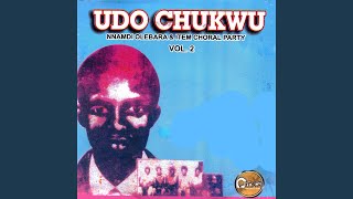 Udo Chukwu Medley [upl. by Idnak]