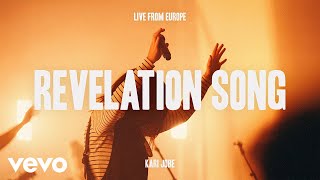 Kari Jobe  Revelation Song Live from Europe [upl. by Dnomyad]