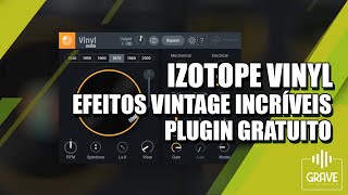 Izotope Vinyl  Efeitos Vintages com esse Plugin GRATUITO [upl. by Enneyehs]