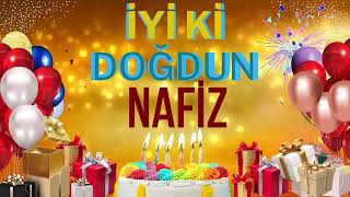 Nafiz  Doğum Günün Kutlu Olsun Nafiz [upl. by Ahsekar]