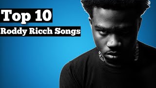 Top 10  Roddy Ricch Songs [upl. by Ottillia]