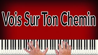 Vois Sur Ton Chemin  PIANO TUTORIAL [upl. by Tirma]