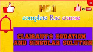 clairauts equation and singular solution  solved example [upl. by Ramat]