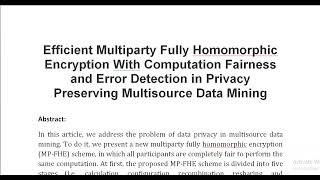 Efficient Multiparty Fully Homomorphic Encryption With Computation Fairness and Error Detection in P [upl. by Ilka]