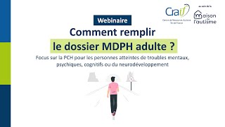 Comment remplir le dossier MDPH adulte [upl. by Norraf]