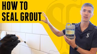 How To Seal Grout  DIY for Beginners [upl. by Zevahc]