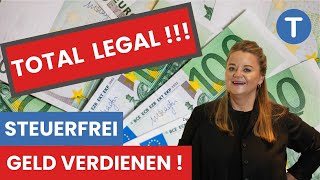 Steuerfrei Geld verdienen 👍 Total legal DAS gabs noch nie [upl. by Ahteres152]