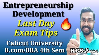 Last Day Exam TipsEntrepreneurship DevelopmentCalicut University BcomBBA 4th Semester [upl. by Aleik]