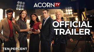 Acorn TV  Ten Percent  Official Trailer [upl. by Ailehc]