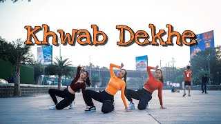 KHWAB DEKHE  AnishaKay Choreography  ONE TAKE [upl. by Missi]